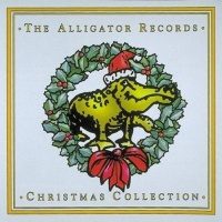 Alligator Records Alligator Christmas Collection / Various Photo
