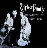 Fabulous Carter Family - Greatest Hits 1927-34 Photo
