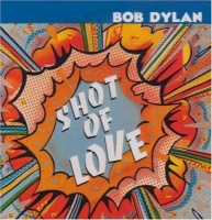 Sbme Special Mkts Bob Dylan - Shot of Love Photo