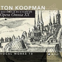 Challenge Buxtehude / Amsterdam Baroque Orchestra / Koopman - Complete Works 20: Vocal Works 10 Photo