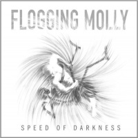 Borstal Beat Records Flogging Molly - Speed of Darkness Photo