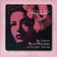 Sony Billie Holiday - Lady Day: Complete Billie Holiday On Columbia 1933 Photo