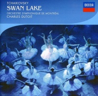 Decca Classics Tchaikovsky / Dutoit / Montreal Sym Orch - Tchaikovsky: Swan Lake Photo