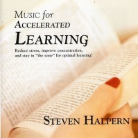 Steven Halpern - Music For Accelerated Learning Photo