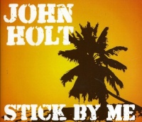 Aao Music John Holt - Stick By Me Photo