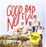 In the Red Records Black Lips - Good Bad Not Evil Photo