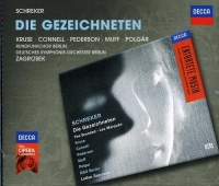 Decca Zagrosek / Kruse / Connell / Pederson - Opera: Schreker Die Gezeichneten Photo