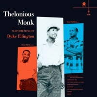 WAXTIME Thelonious Monk - Plays the Music of Duke Ellington 1 Bonus Track Photo