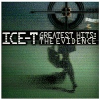 Atomic Pop Ice-T - Greatest Hits: the Evidence Photo