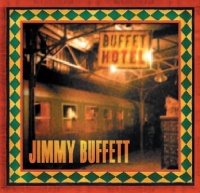Mailboat Records Jimmy Buffett - Buffet Hotel Photo