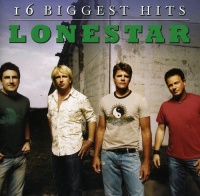 Sony Legacy Lonestar - 16 Biggest Hits Photo