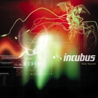 Music On Vinyl Incubus - Make Yourself Photo