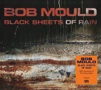 Imports Bob Mould - Black Sheets of Rain Photo