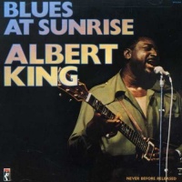 Stax Albert King - Blues At Sunrise Photo