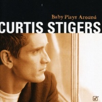 Concord Records Curtis Stigers - Baby Plays Around Photo