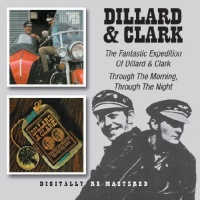 Bgo Beat Goes On Dillard & Clark - The Fantastic Expedition of / Through the Photo