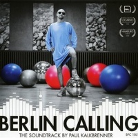 Imports Paul Kalkbrenner - Berlin Calling - Ost Photo