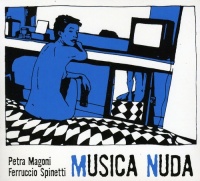 Bhm Records De Petra Magoni / Spinetti Ferruccio - Musica Nuda I Photo