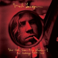 Light In the Attic Mark Lanegan - Has God Seen My Shadow: An Anthology 1989-2011 Photo