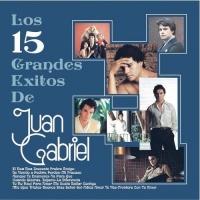 Sony US Latin Juan Gabriel - 15 Grandes Exitos De Juan Gabriel Photo