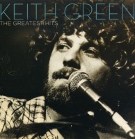 Sparrow Keith Green - Greatest Hits Photo