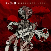 Razor Tie P.O.D. - Murdered Love Photo