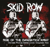 Imports Skid Row - Rise of the Damnation Army Photo