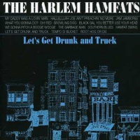 Fabulous Harlem Hamfats - Let's Get Drunk & Truck Photo