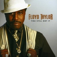 Malaco Records Floyd Taylor - You Still Got It Photo