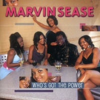 Malaco Records Marvin Sease - Who's Got the Power Photo