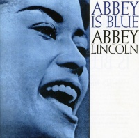 Abbey Lincoln - Abbey Is Blue / Its Magic Photo