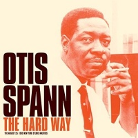 Imports Otis Spann - Hard Way Photo