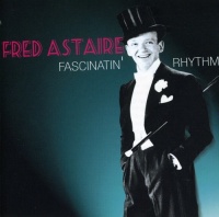 Fabulous Fred Astaire - Fascinating Rhythm Photo