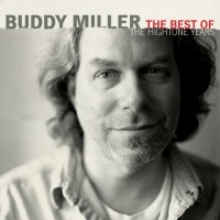 Shout Factory Buddy Miller - Best of the Hightone Years Photo