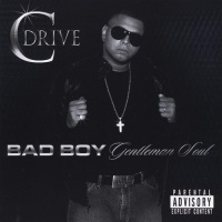 CD Baby Cdrive - Bad Boy Gentleman Soul Photo