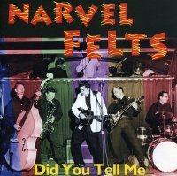 Imports Narvel Felts - Did You Tell Me Photo