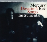 Excelsior Melodies Mercury Rev - Deserter's Songs: Instrumental Photo