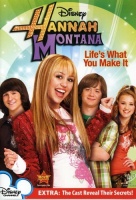 Hannah Montana - Life's What You Make of It Photo