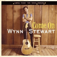Imports Wynn Stewart - Come On-Gonna Shake This Shack Tonight Photo