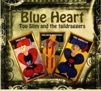 Underworld Burnside Too Slim & the Taildraggers - Blue Heart Photo