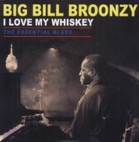 Cleopatra Records Big Bill Broonzy - Love My Whiskey: the Essential Blues Photo