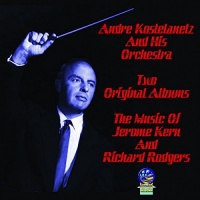 Sounds of Yesteryear Andre & His Orchestra Kostelanetz - Music of Jerome Kern & Richard Rodgers Photo