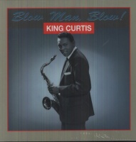 Imports King Curtis - Blow Man Blow Photo