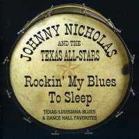 Topcat Records Johnny Nicholas - Rockin My Blues to Sleep Photo