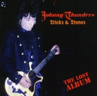 Cleopatra Records Johnny Thunders - Sticks & Stones: Lost Album Photo