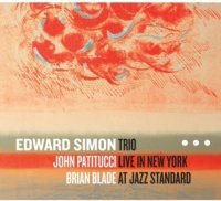 Sunnyside Communicat Edward Simon - Trio Live In New York At Jazz Standard Photo