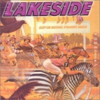 Unidisc Records Lakeside - Keep On Moving Straight Ahead Photo