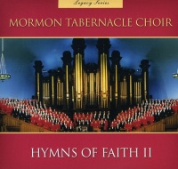 Mormon Tabernacle Choir - Legacy Series Hymns of Faith 2 Photo