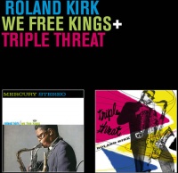 Essential Jazz Class Rahsaan Roland Kirk - We Free Kings / Triple Threat Photo