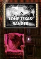 Lone Texas Ranger Photo